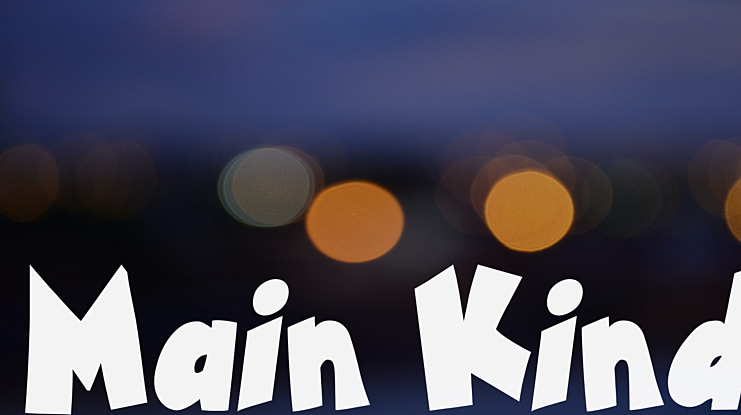 Main Kind Font