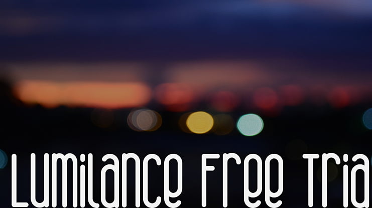 Lumilance Free Trial Font