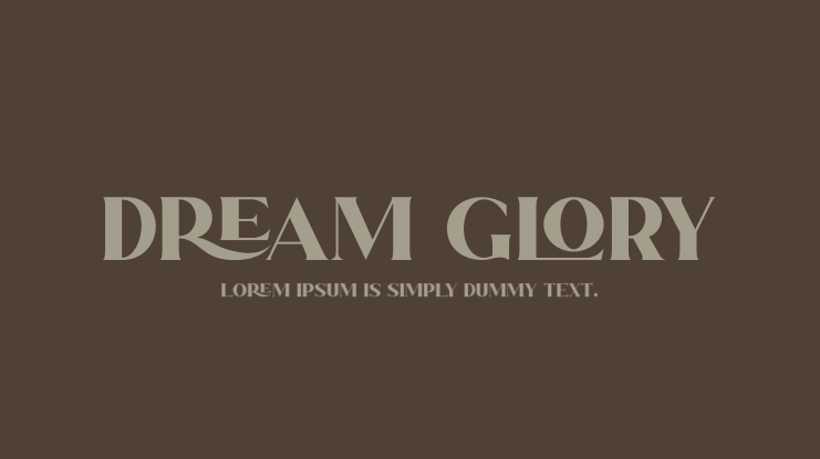 Dream Glory Font