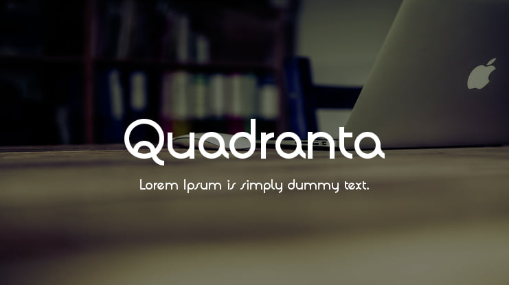 Quadranta Font Family