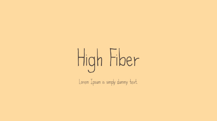 High Fiber Font