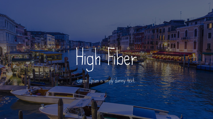 High Fiber Font