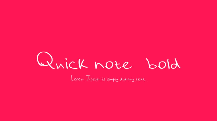 Quick note_bold Font
