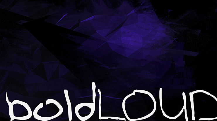 boldLOUD Font