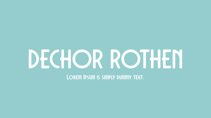 DECHOR ROTHEN Font
