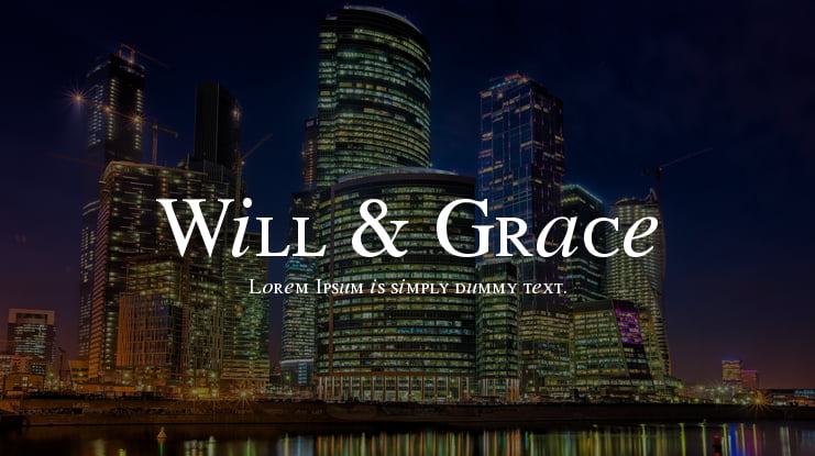 Will & Grace Font