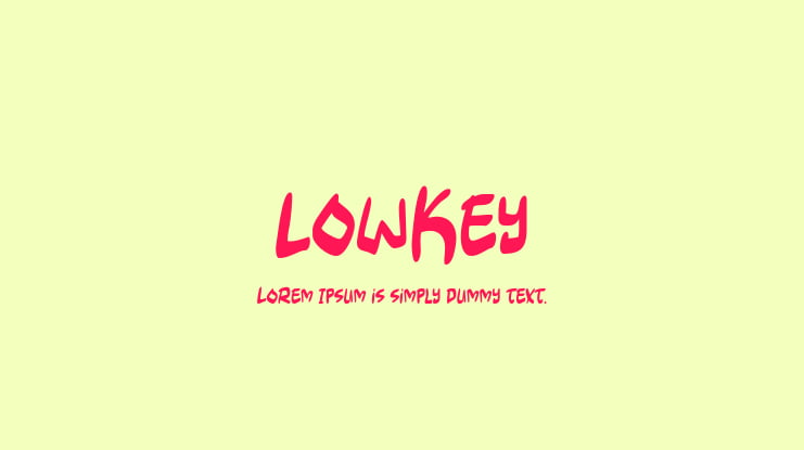 Lowkey Font