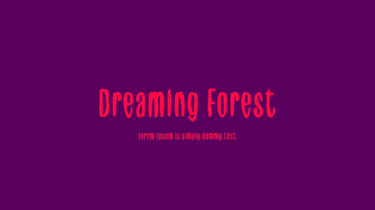 Dreaming Forest Font