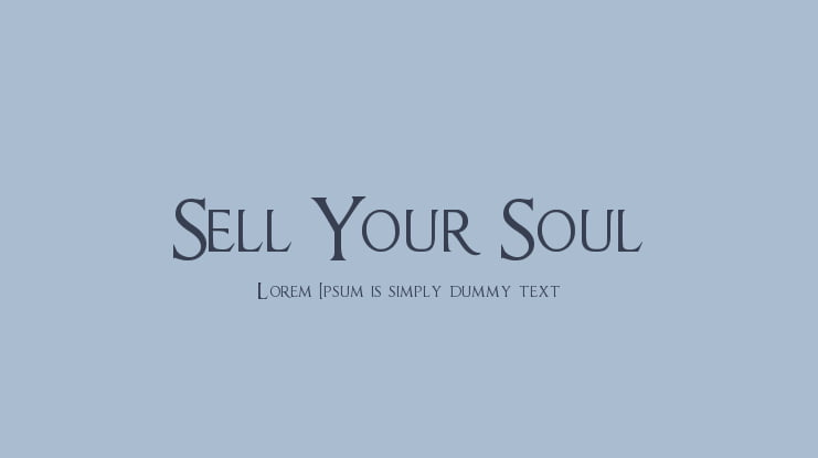 Sell Your Soul Font