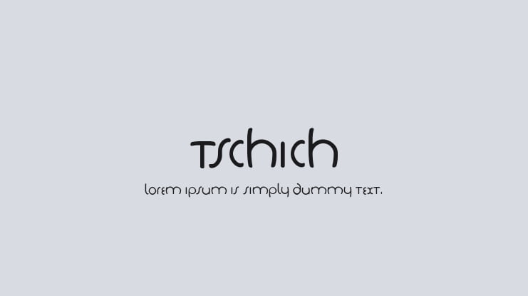 Tschich Font Family