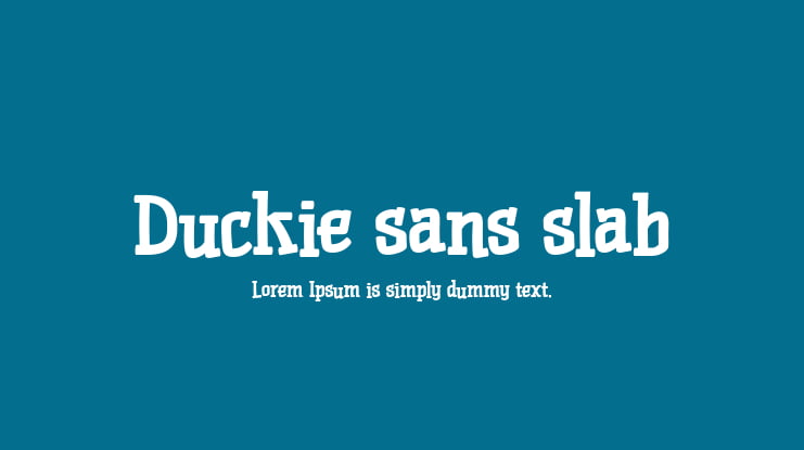 Duckie sans slab Font