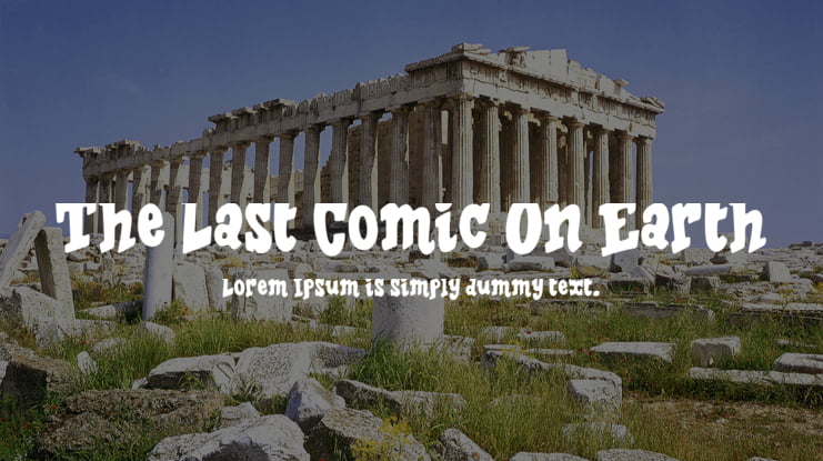 The Last Comic On Earth Font