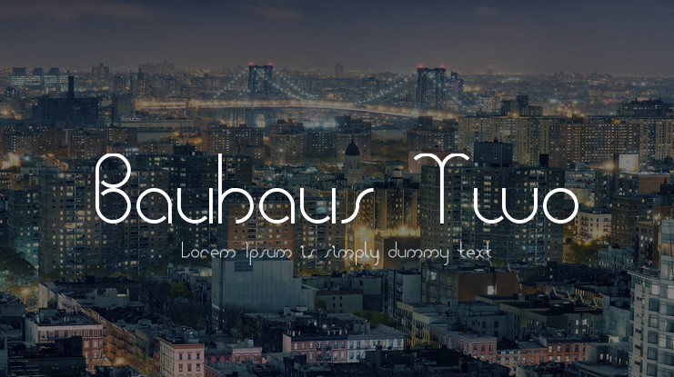 Bauhaus Two Font