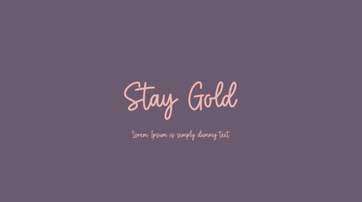 Stay Gold Font