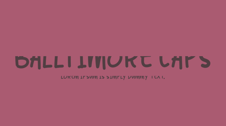 Balltimore Caps Font Family