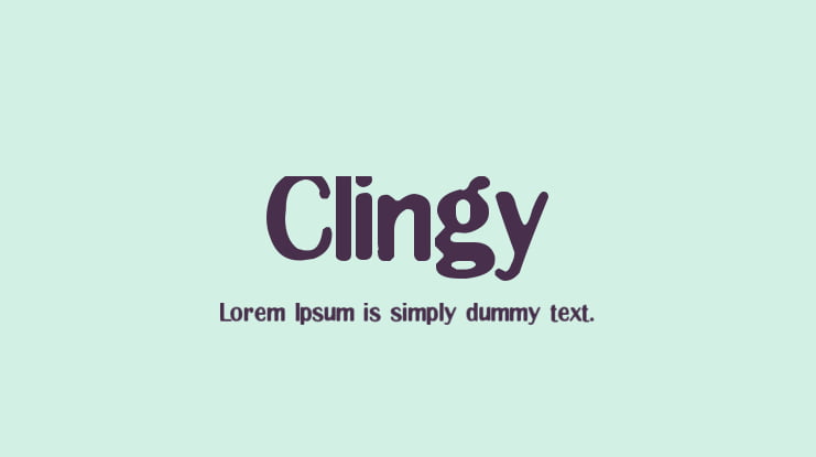 Clingy Font