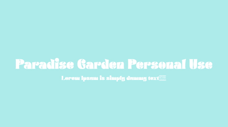 Paradise Garden Personal Use Font