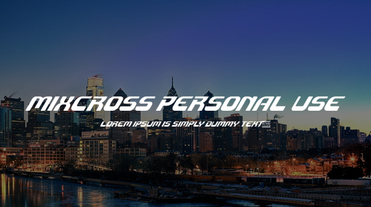 Mixcross Personal Use Font