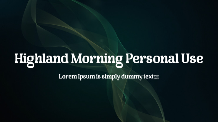 Highland Morning Personal Use Font