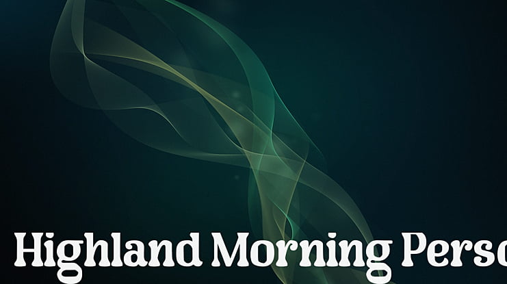 Highland Morning Personal Use Font