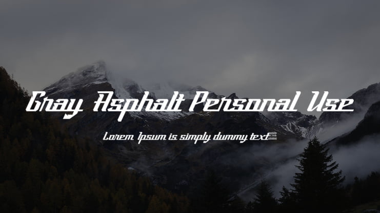 Gray Asphalt Personal Use Font