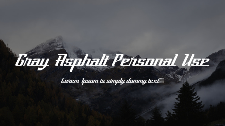 Gray Asphalt Personal Use Font