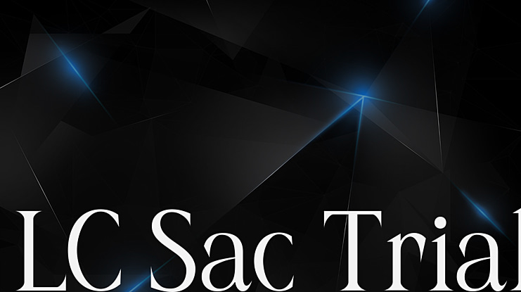 LC Sac Trial Font