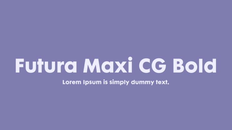 Futura Maxi CG Bold  Font