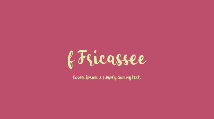 f Fricassee Font