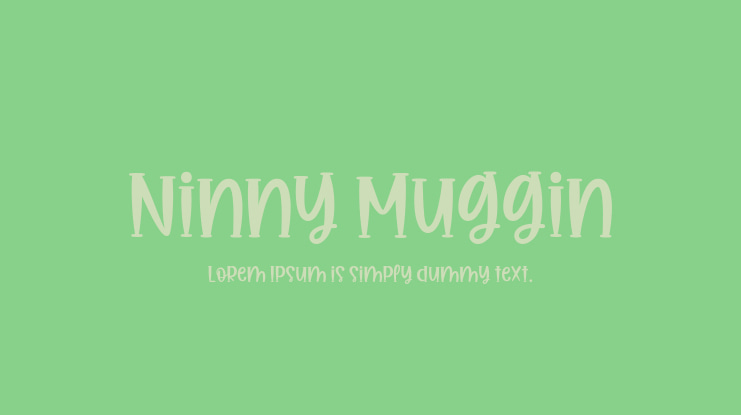 Ninny Muggin Font