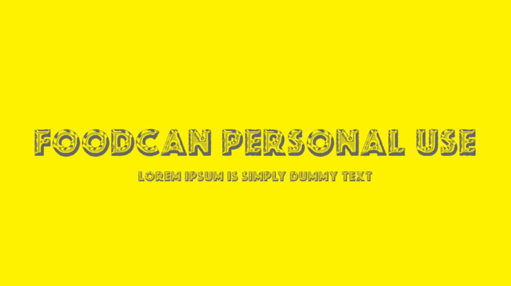 FOODCAN PERSONAL USE Font