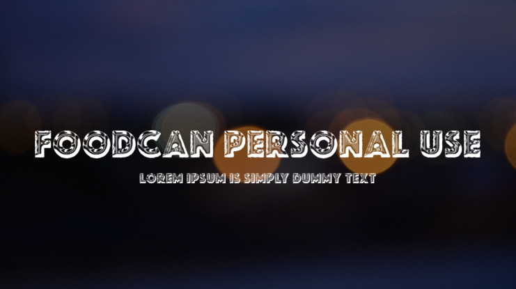 FOODCAN PERSONAL USE Font