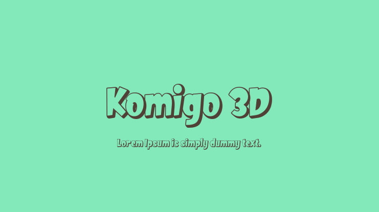 Komigo 3D Font