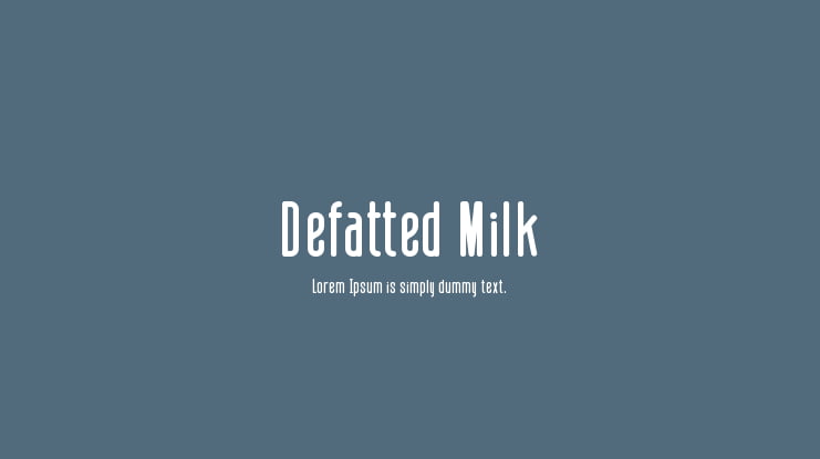 Defatted Milk Font Family