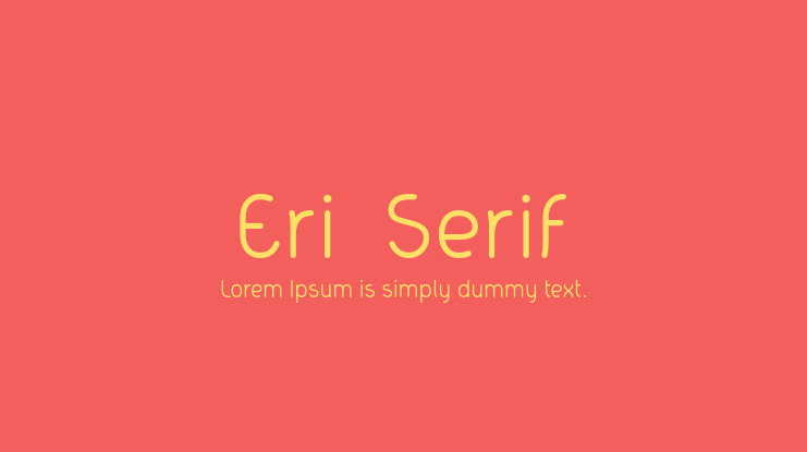 Eri  Serif Font Family