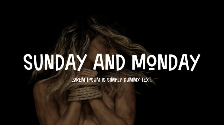 Sunday And Monday Font