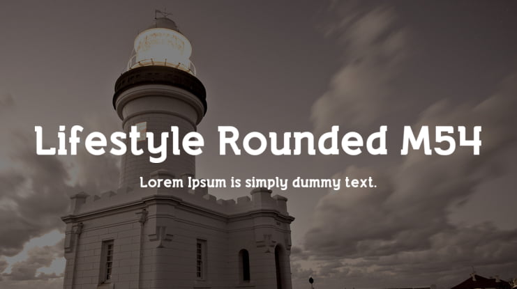 Lifestyle Rounded M54 Font