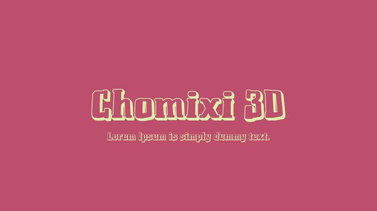 Chomixi 3D Font