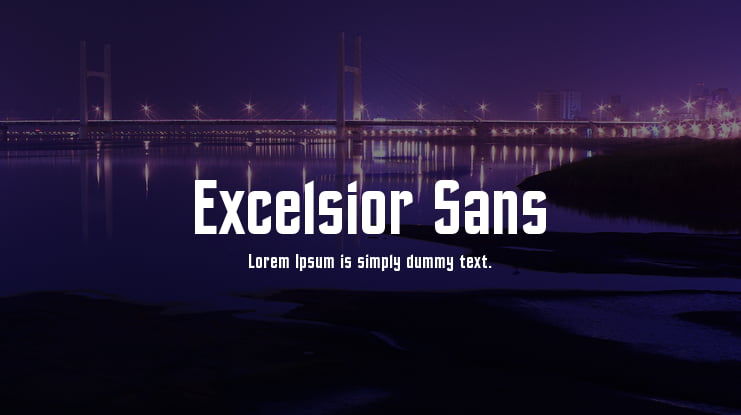 Excelsior Sans Font