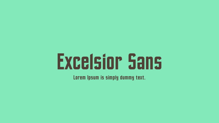 Excelsior Sans Font