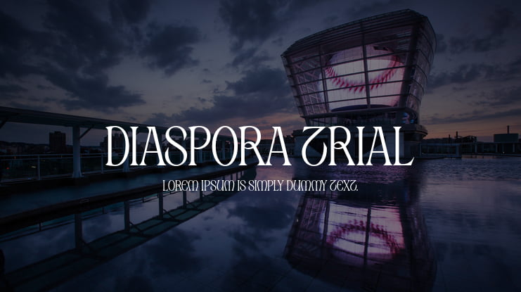 Diaspora Trial Font