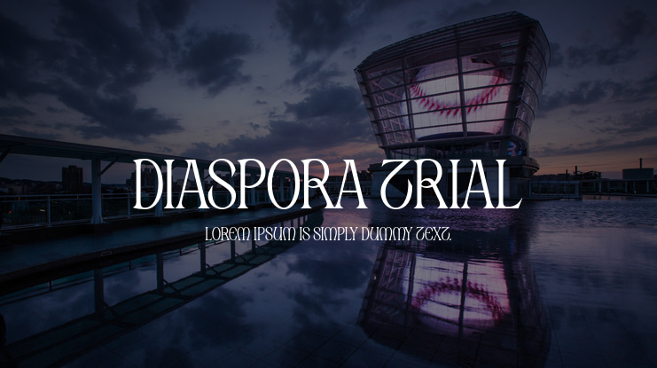 Diaspora Trial Font