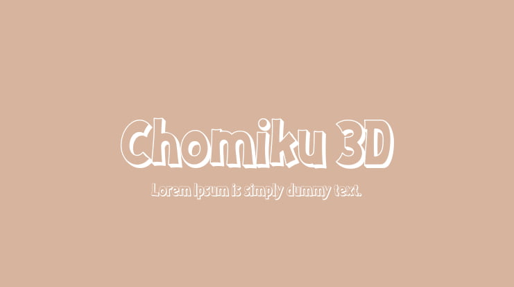 Chomiku 3D Font