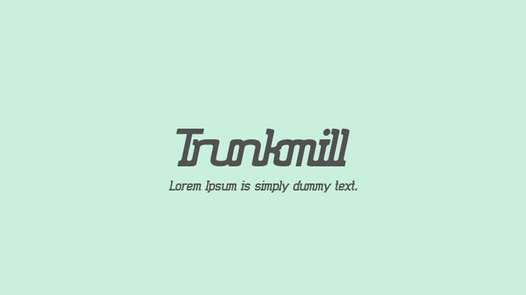 Trunkmill Font Family