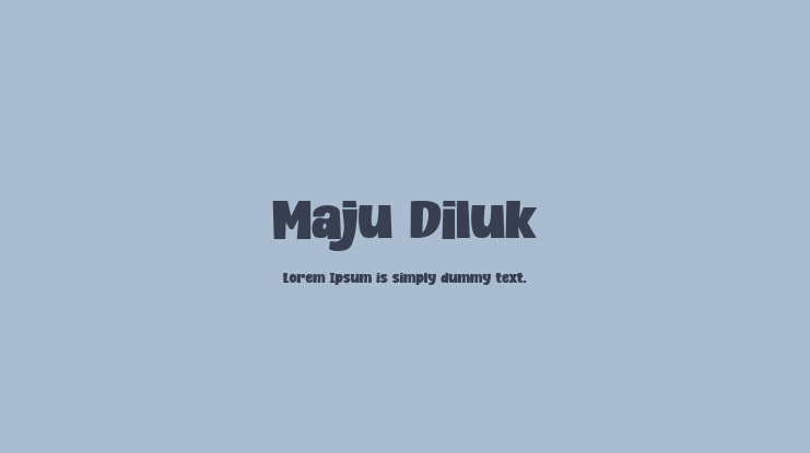 Maju Diluk Font