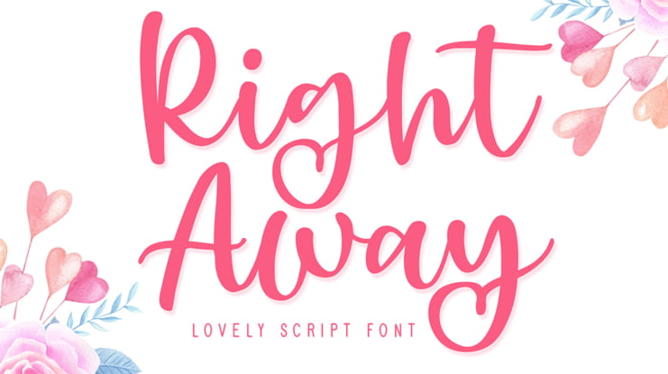 Right Away Font