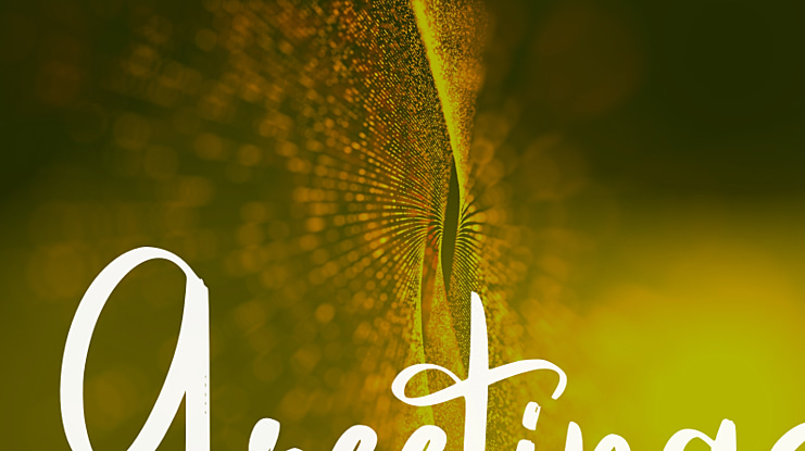 Greetings Font