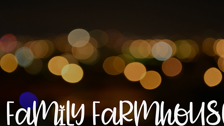Family Farmhouse Font