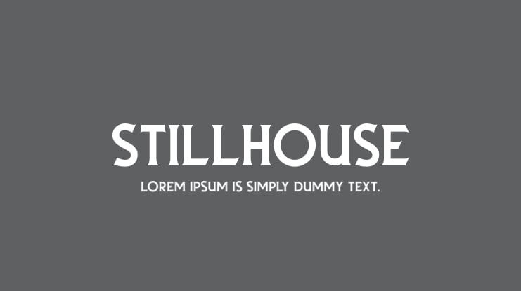 Stillhouse Font