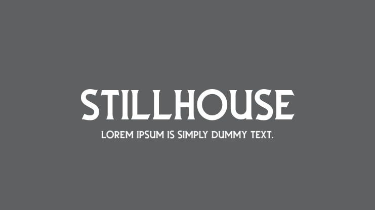 Stillhouse Font